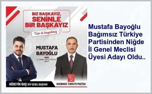 Mustafa Bayoğlu BTP'den İl Genel Meclisi Aday Adayı Oldu